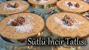 SÜTLÜ İNCİR TATLISI