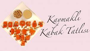 KAYMAKLI KABAK TATLISI