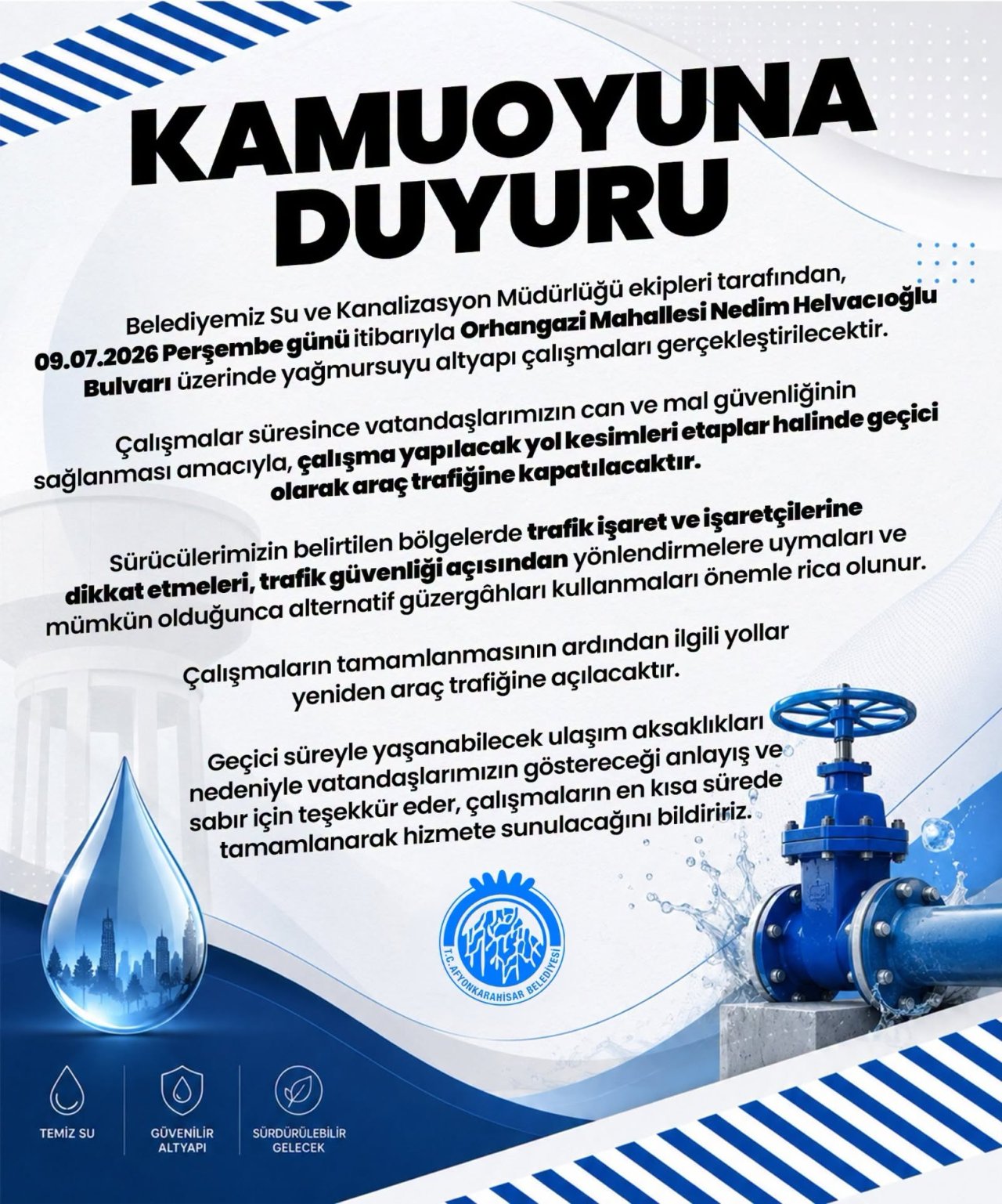 Afyonkarahisar’da Altyapı Çalışması Bu Bölgede Trafik Kısıtlamasına Gidilecek