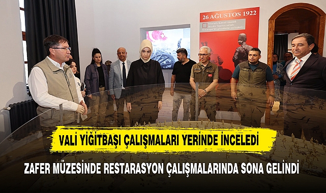 ZAFER MÜZESİNDE SONA GELİNDİ