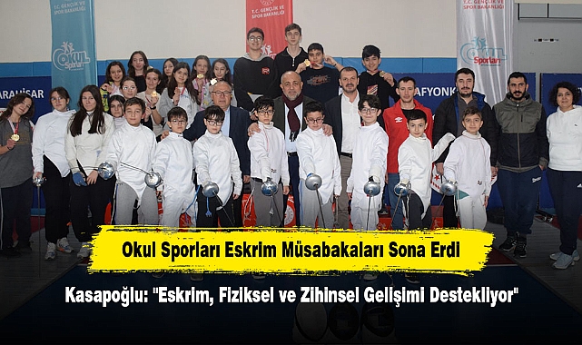 Afyonkarahisar’da Okul Sporları Eskrim Müsabakaları Sona Erdi
