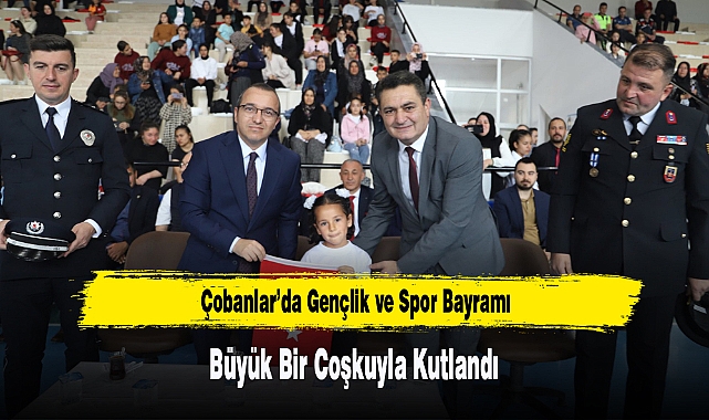 Çobanlar’da 19 Mayıs Coşkusu