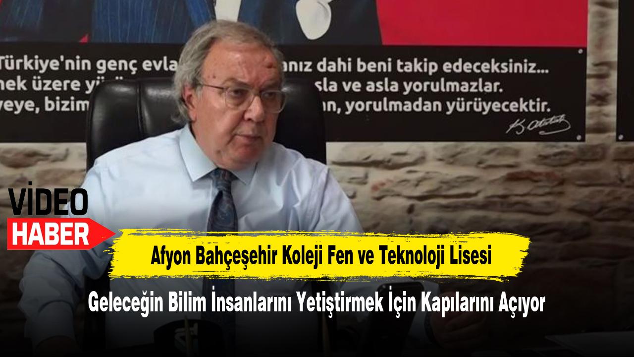 Afyon Bahçeşehir Koleji Fen ve Teknoloji Lisesi Geleceğin Bilim İnsanlarını Yetiştirmek İçin Kapılarını Açıyor
