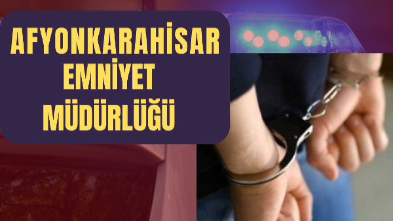 Afyon Polisinden Kaçamadı: 8 Yıl Hapis!
