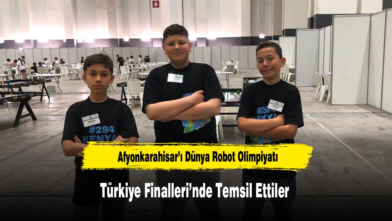 Afyonkarahisar’ı Dünya Robot Olimpiyatı Türkiye Finalleri’nd