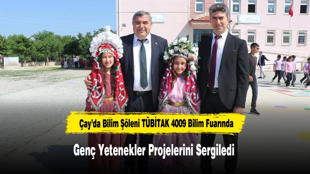 Çay’da Bilim Şöleni: TÜBİTAK 4009 Bilim Fuarında Genç Yetene
