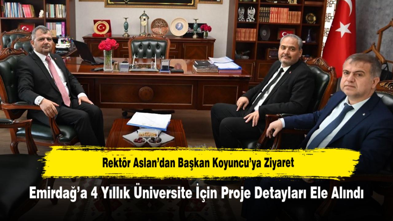 Emirdağ’a 4 Yıllık Üniversite İçin Proje Detayları