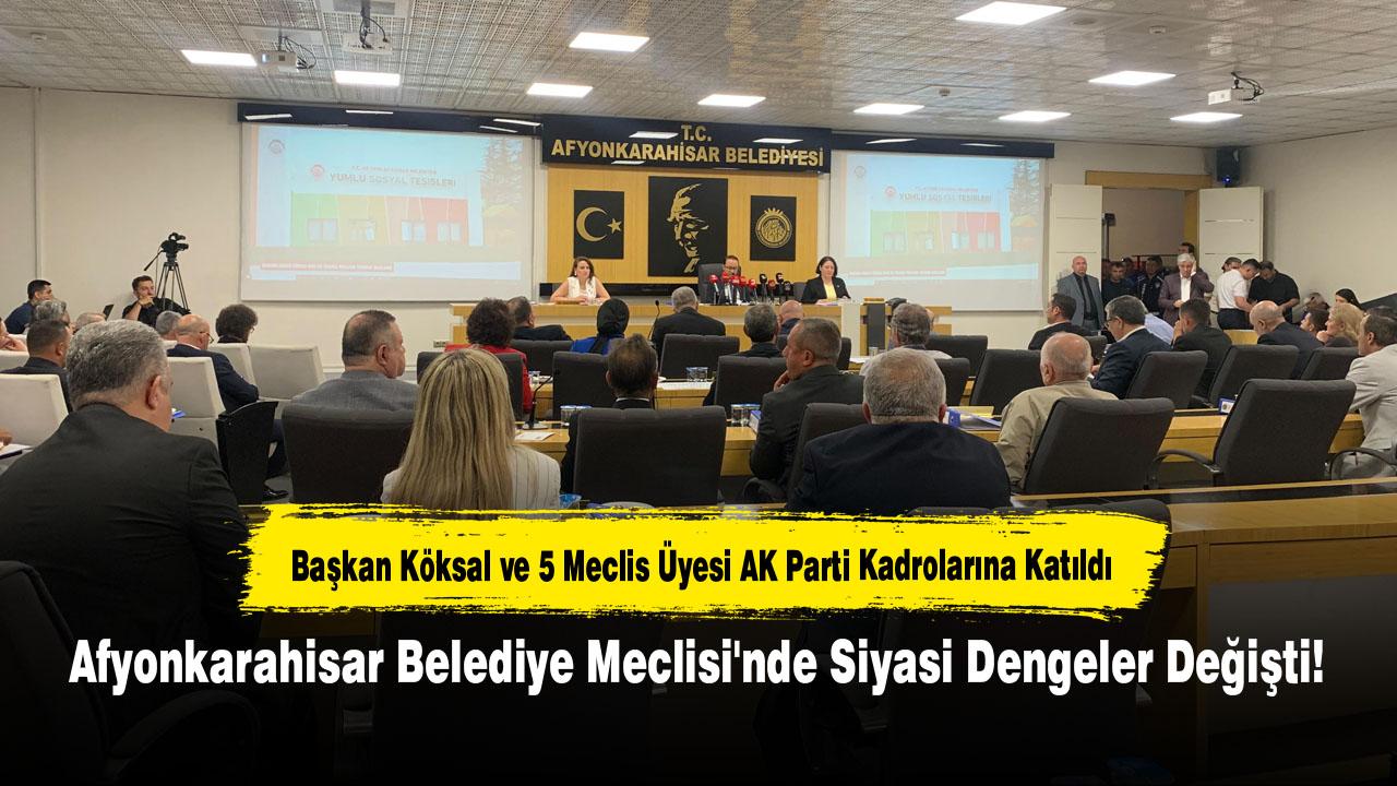 Afyonkarahisar Belediye Meclisi'nde Siyasi Dengeler Değişti!