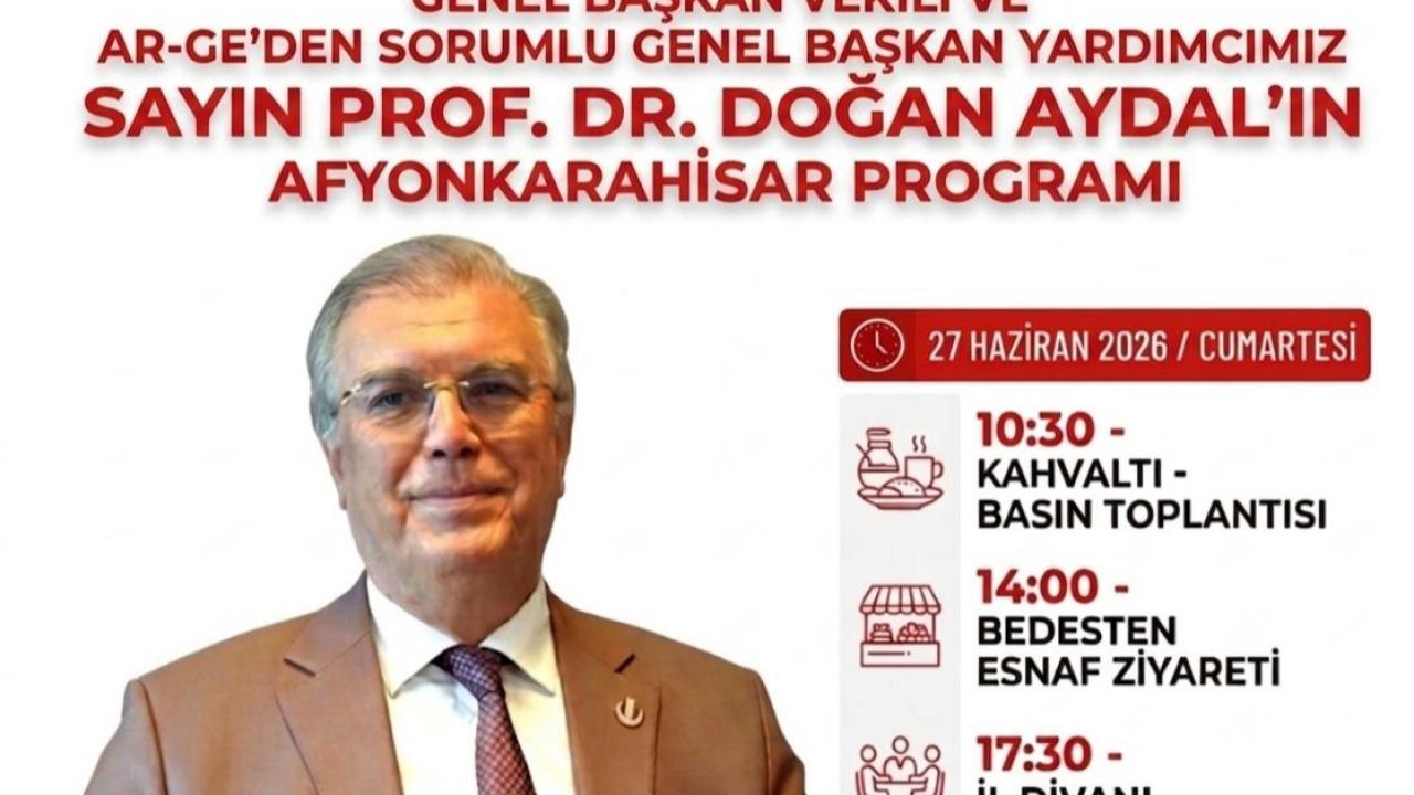 Prof. Dr. Doğan Aydal Afyonkarahisar’da Basın Mensuplarıyla Buluşacak