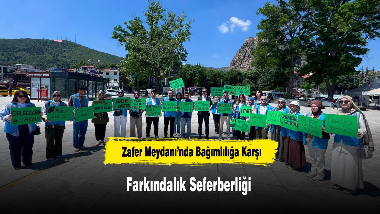 Zafer Meydanı’nda Bağımlılığa Karşı Farkındalık Seferberliği