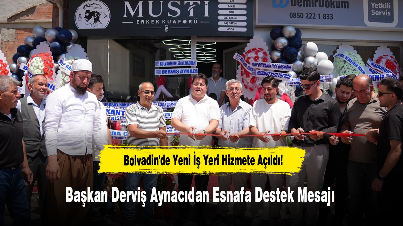 Bolvadin'de Yeni İş Yeri Hizmete Açıldı! Başkan Derviş Aynacıdan Esnafa Destek Mesajı