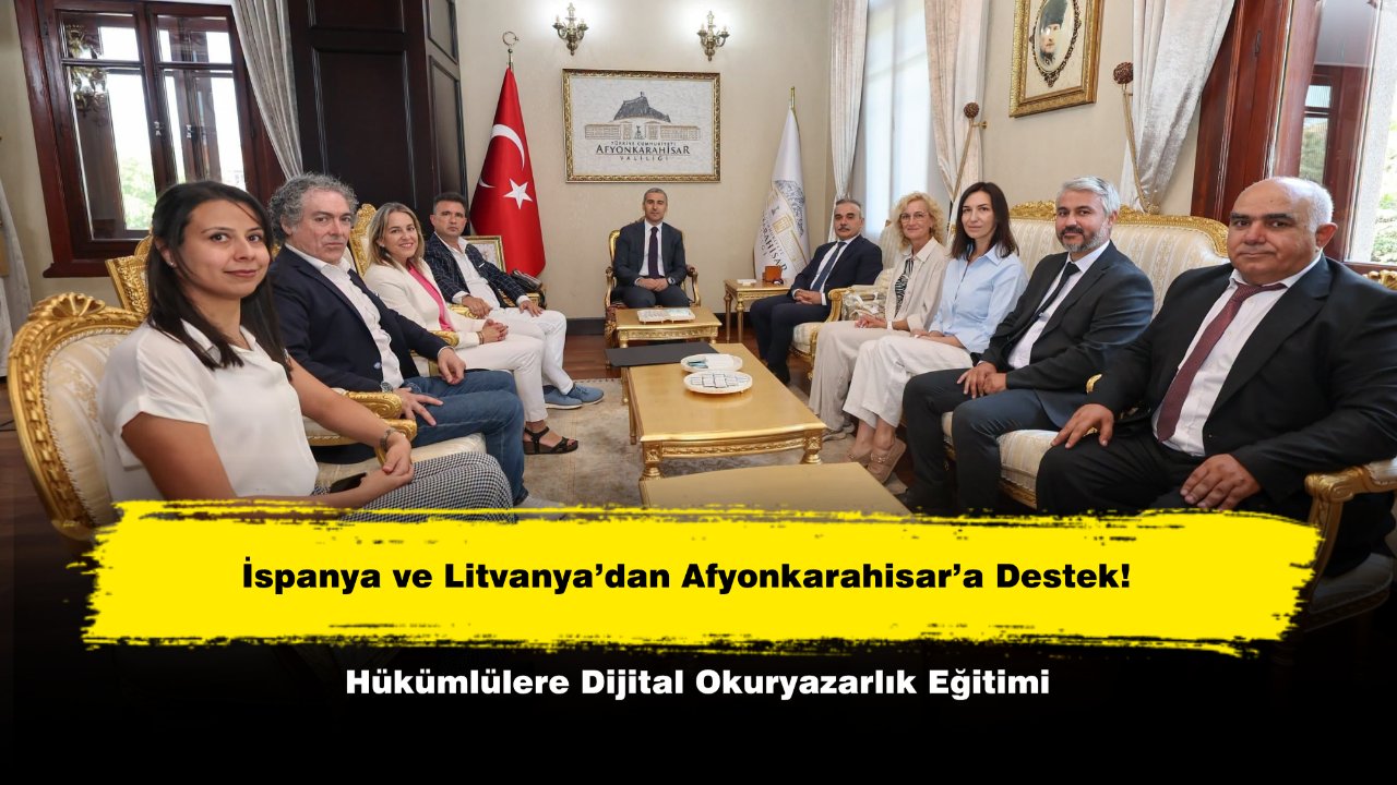 İspanya ve Litvanya’dan Afyonkarahisar’a Destek!